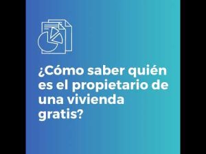 Descubre cómo identificar al propietario de una propiedad