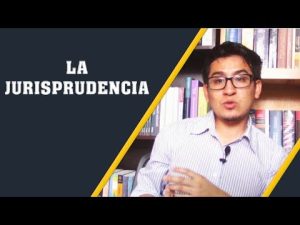 El significado de la jurisprudencia: una explicación detallada