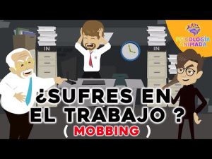 Descubre todo sobre el acoso laboral conocido como Bossing