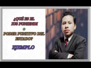 El significado del ius puniendi: una explicación detallada