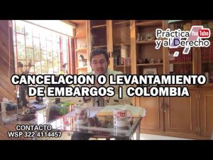 Fecha de vencimiento de un embargo en Colombia