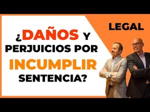 Consecuencias de no poder cumplir con una sentencia judicial