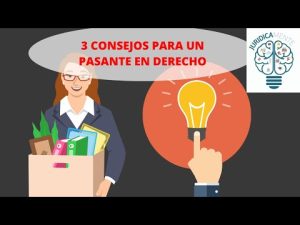 Todo lo que necesitas saber sobre los pasantes legales