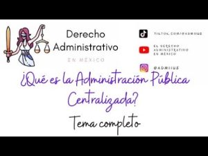 El funcionamiento del derecho administrativo en México